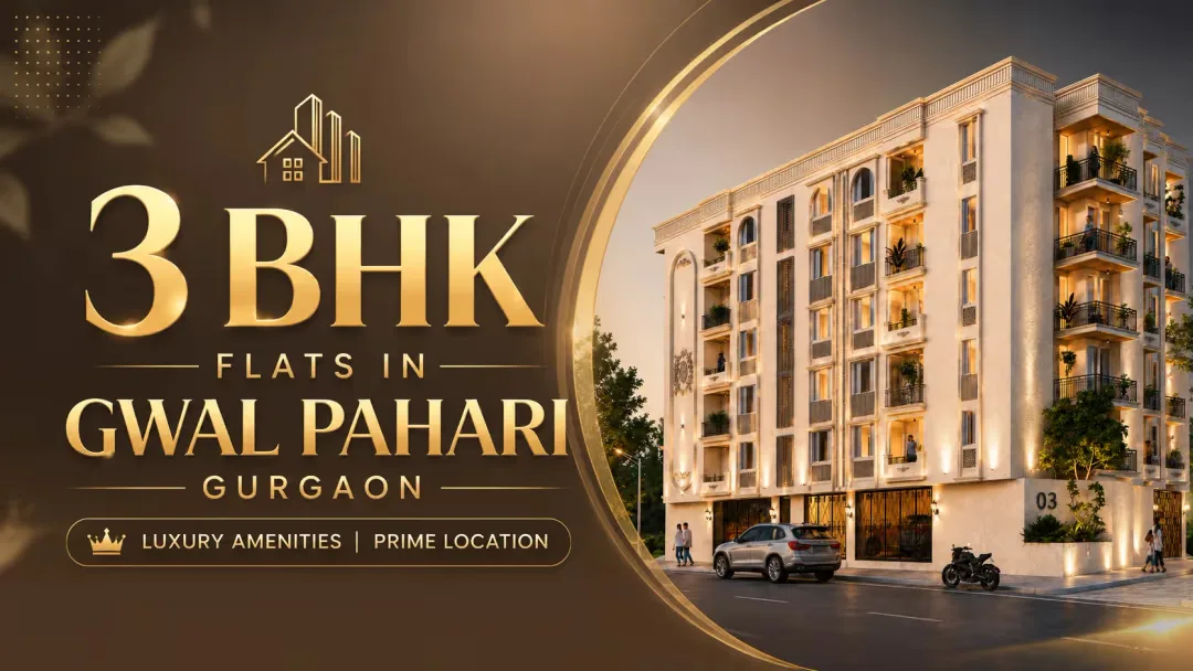 Flat in Gwal Pahari Gurgaon - Best projects in Cheapest price in Gwal Pahari