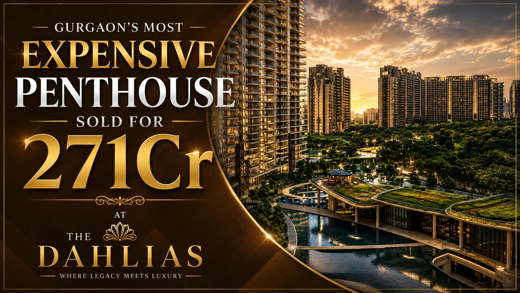 Gurugram's Record-Breaking Sale: Inside the ₹271 Crore Penthouse at The Dahlias